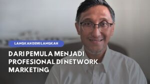 Perjalanan Sukses Bersama Network Marketing Revolution